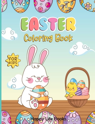 Easter Coloring Book For Kids Aged 3-8