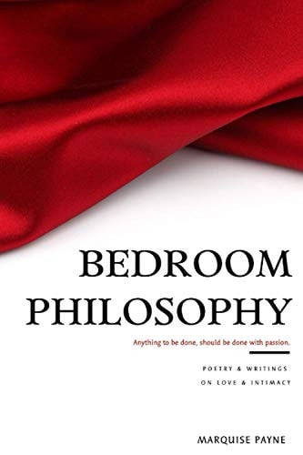 Bedroom Philosophy Poems & Writings on Love & Intimacy