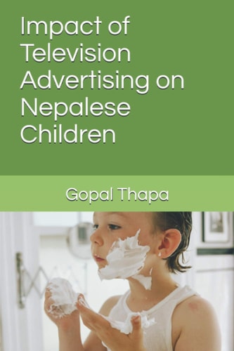Impact of Television Advertising on Nepalese Children