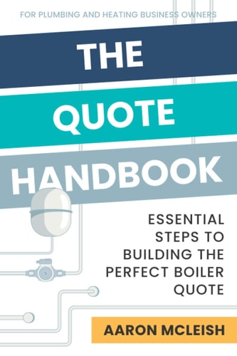 The Quote Handbook Essential Steps to Building the Perfect Boiler Quote