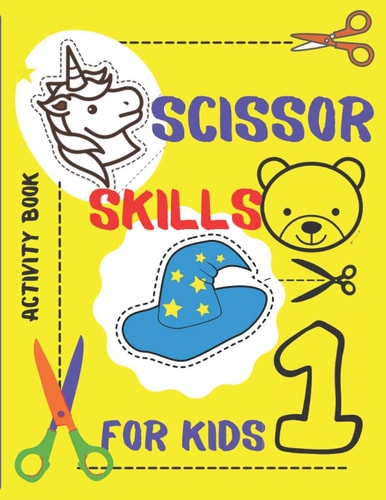 ACTIVITY BOOK Age 3 to 5 Years.Practice of Cutting for Children with Scissors.Children 3,4,5 Years Old.Animals. Figures. Numbers.