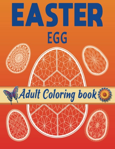 Easter Coloring Book 48 Large and 48 Mini Eggs Filled with Unique Geometric and Mandala Patterns