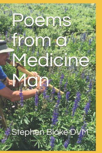 Poems from a Medicine Man