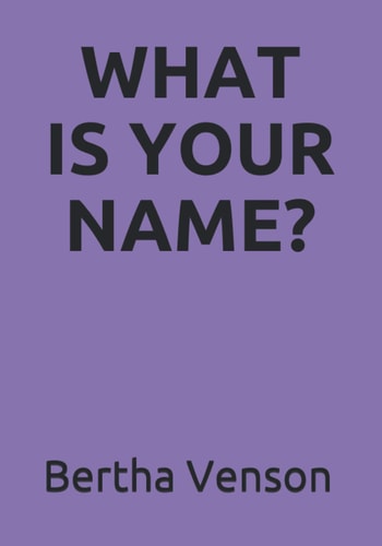 What Is Your Name? Fulfilling Your God-Given Purpose and Living Life with Potential