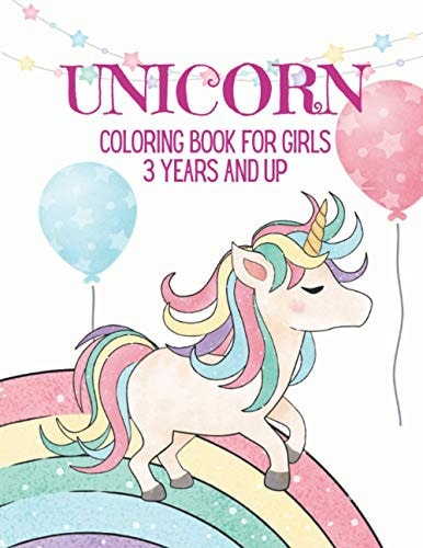 Unicorn Coloring Book for Girls 3 Years and Up