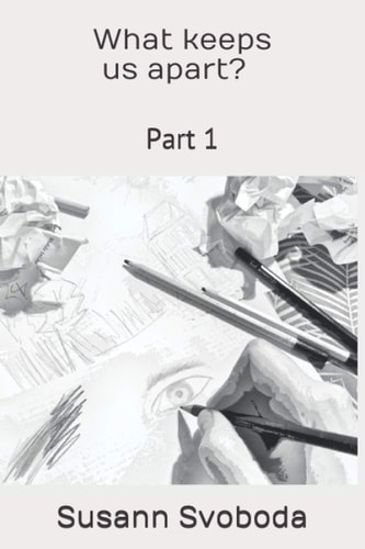What Keeps Us Apart? (Part 1)