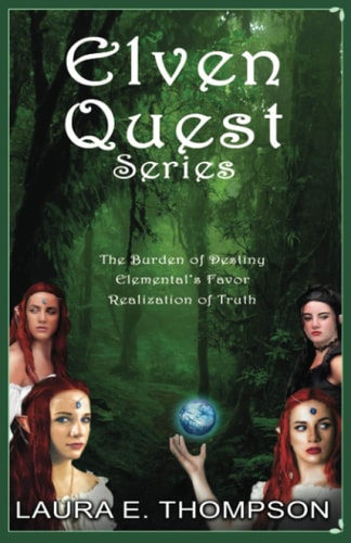Elven Quest Series Books 1, 2 &3