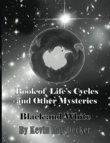 Book of Life's Cycles and Other Mysteries Black and White
