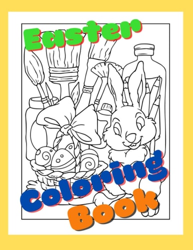 Easter Coloring Book For Kids Ages 4-8