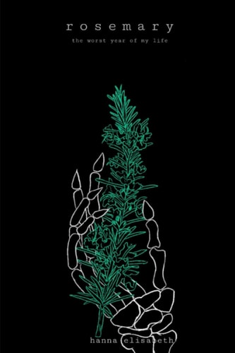 Rosemary The Worst Year of My Life