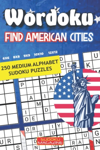 Wordoku. Find American Cities 250 Medium Alphabet Sudoku Puzzles