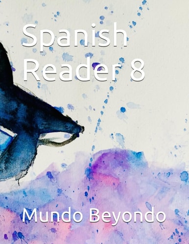Spanish Reader 8