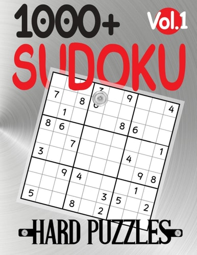 1000+ Sudoku Hard Puzzles Vol.1 Sudoku Hard Book, Puzzles for Adults 1000+