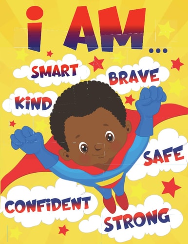 I Am Empowering African American Coloring Book for Boys with Positive Affirmations | for Little Black and Brown Boys with Natural Curly Hair