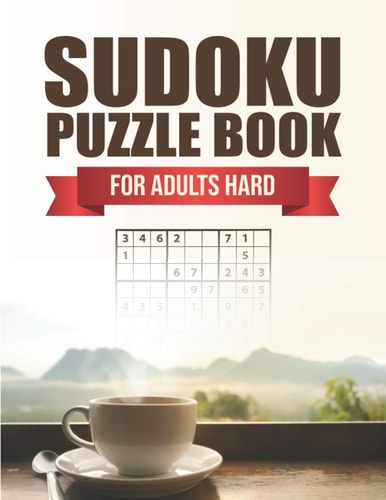 Sudoku Puzzle Book for Adults Hard Hard Sudoku Puzzle Books for Adults Large Print with Solutions
