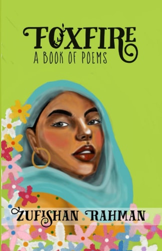 Foxfire A Book of Poems