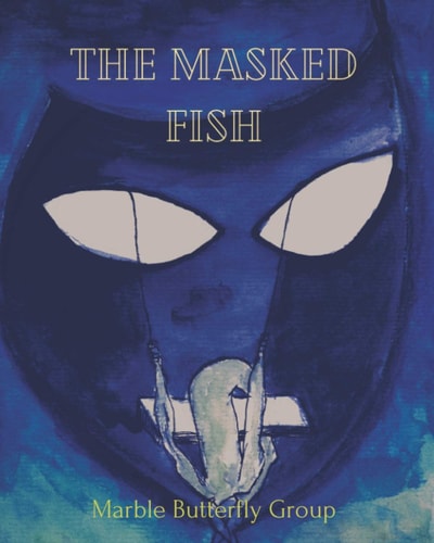 The Masked Fish