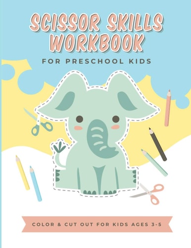 Scissor Skills Workbook For Preschool Kids, Color and Cut Out for Kids Ages 3-5