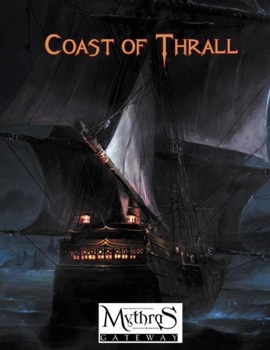 Coast of Thrall For Mythras RPG