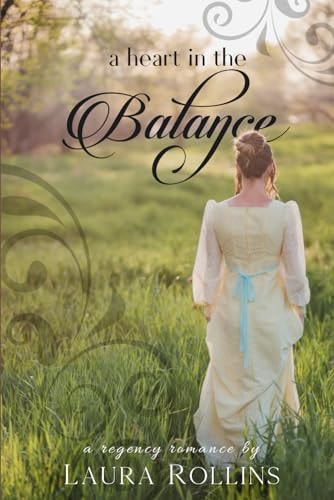 A Heart In The Balance A Lockhart Sweet Regency Romance
