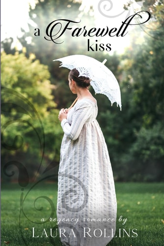 A Farewell Kiss A Lockhart Sweet Regency Romance