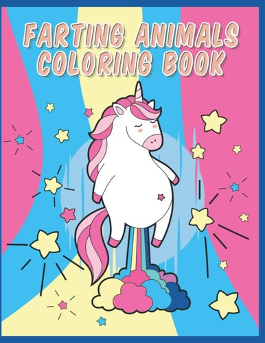 Farting Animals Coloring Book A Fun Coloring Gift Book for Kids