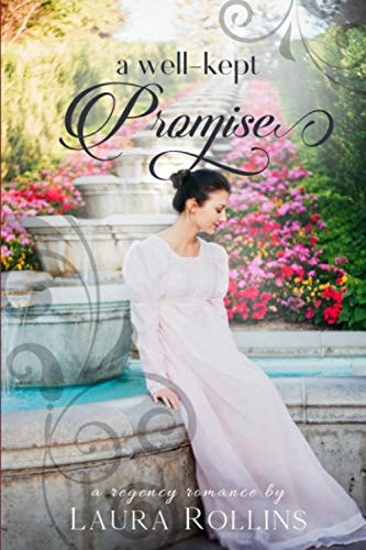 A Well-Kept Promise A Lockhart Sweet Regency Romance
