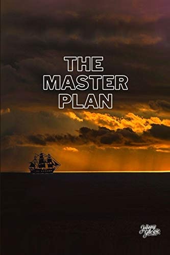 The Master Plan