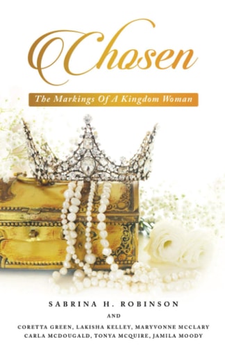 Chosen The Markings Of A Kingdom Woman