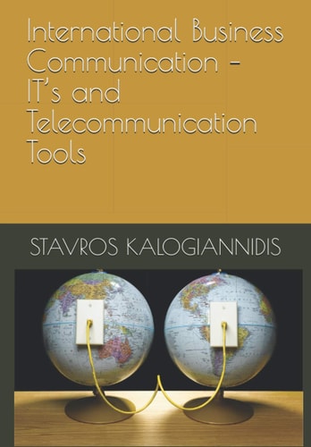 International Business Communication - IT's and Telecommunication Tools