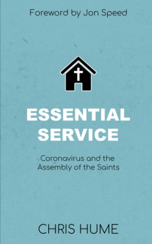 Essential Service Coronavirus and the Assembly of the Saints