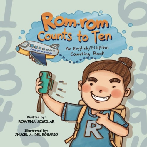 Rom-rom Counts to Ten An English/Filipino Counting Book
