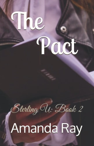 The Pact Sterling U: Book 2