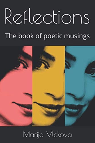 Reflections The Book of Poetic Musings