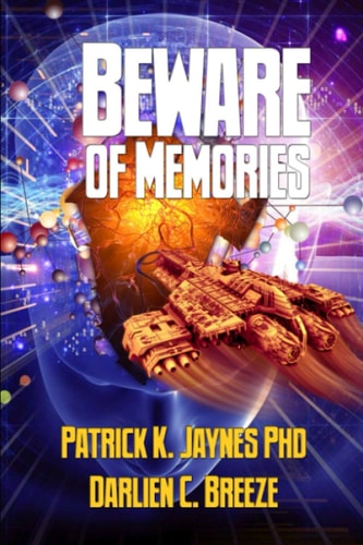 Beware of Memories Beware Series - Book One