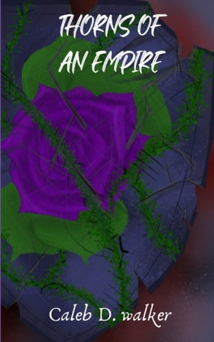 Thorns Of An Empire