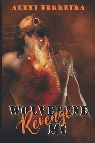 Revenge Wolverine MC (book 4)