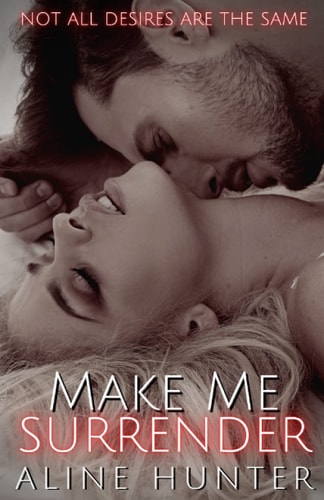 Make Me Surrender Make Me #2