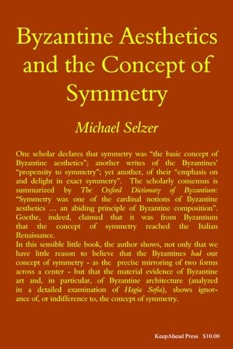 Byzantine Aesthetics and the Concept of Symmetry