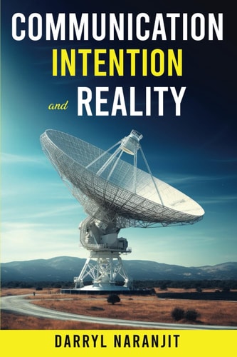 Communication, Intention and Reality