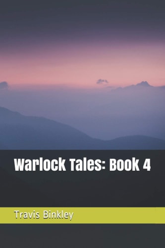 Warlock Tales Book 4