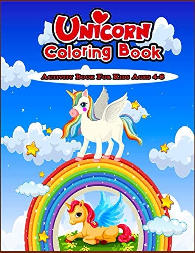 Unicorn Coloring Book For Kids Ages 4-8 Us Edition Beautiful Activity Book For Kids: Magical Unicorn Coloring Books for Kids, Fun and Beautiful Coloring Pages Birthday Gifts for Kids To Relax and Relieve Stress