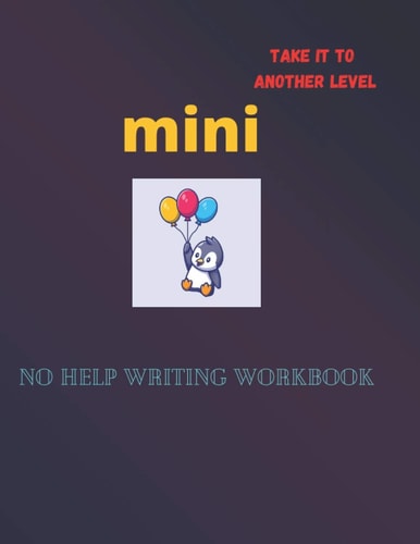 No Help Writing Workbook Mini Alphabet Version×2 - Kids Writing Book - Take it to Another Level