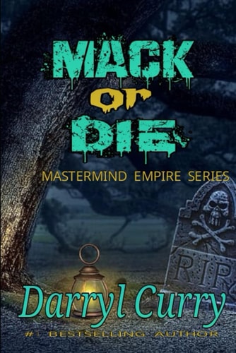 Mack or Die
