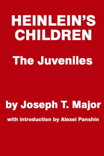 Heinlein's Children The Juveniles