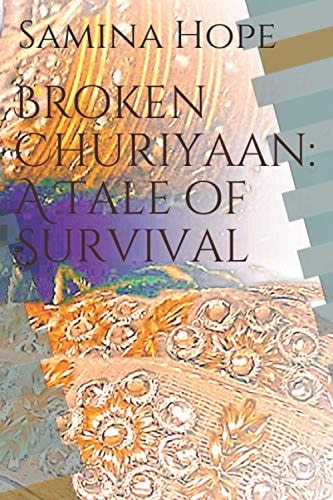 Broken Churiyaan A Tale of Survival