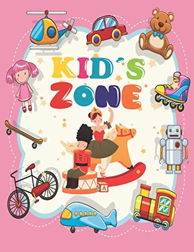 Kids Zone Toy Coloring Book For Kids Ages 5-8