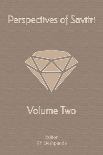 Perspectives of Savitri Volume Two
