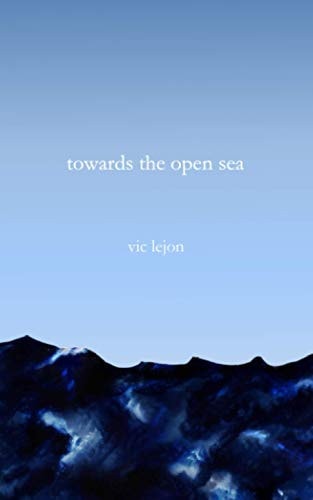 Towards the Open Sea