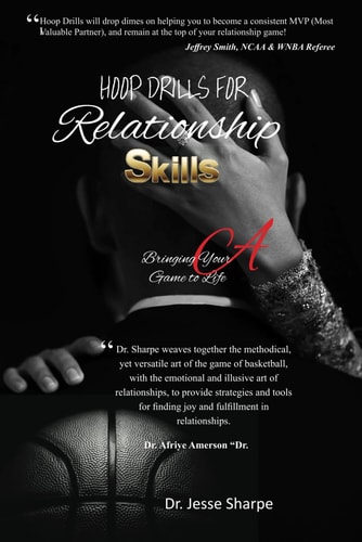 Hoop Drills For Relationship Skills Bringing Your A Game to Life